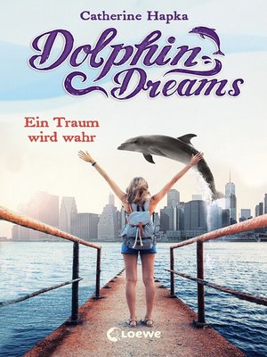 cover image of Dolphin Dreams--Ein Traum wird wahr (Band 3)